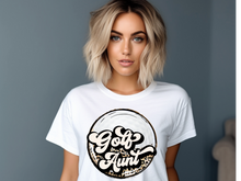 Load image into Gallery viewer, Golf Aunt T-shirt