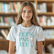 Load image into Gallery viewer, Let's Par Tee Golf Teen T-shirt