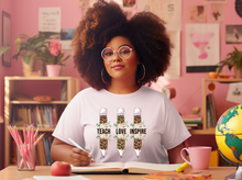 Load image into Gallery viewer, Teach Love Inspire T-shirt