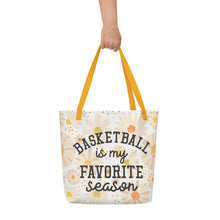 Load image into Gallery viewer, Basketball Favorite Season All-Over Print Large Tote Bag