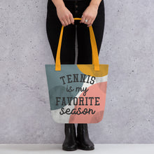 Load image into Gallery viewer, Tennis Favorite Season Tote Bag