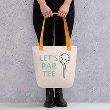 Load image into Gallery viewer, Let's Par Tee Golf Tote bag