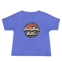 Load image into Gallery viewer, Basketball Sister Baby Tee
