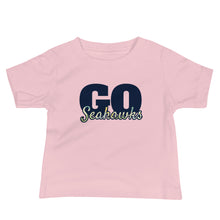 Load image into Gallery viewer, Go Seahawks Baby Tee(NFL)