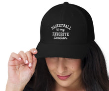 Load image into Gallery viewer, Basketball Favorite Season Trucker Hat
