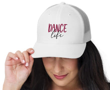 Load image into Gallery viewer, Dance Life Trucker Hat