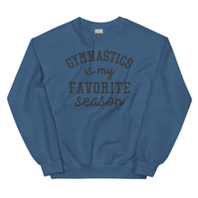Load image into Gallery viewer, Gymnastics Favorite Seasom Sweatshirt