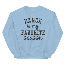Load image into Gallery viewer, Dance Favorite Season Sweatshirt
