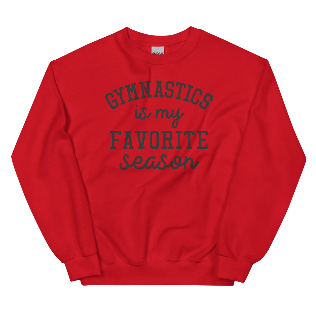 Gymnastics Favorite Seasom Sweatshirt