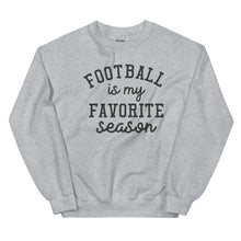 Load image into Gallery viewer, Football Favorite Season Sweatshirt
