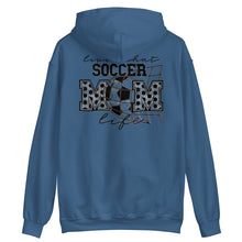 Load image into Gallery viewer, Living That Soccer Mom Life Hoodie