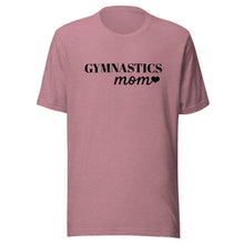 Load image into Gallery viewer, Gymnastics Mom T-shirt

