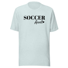 Load image into Gallery viewer, Soccer Aunt T-shirt
