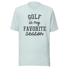 Load image into Gallery viewer, Golf Favorite Season T-shirt
