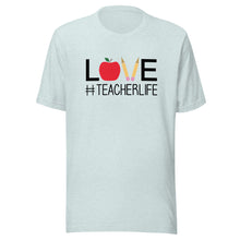Load image into Gallery viewer, Love Teacher Life T-shirt
