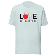 Load image into Gallery viewer, Love Teacher Life T-shirt