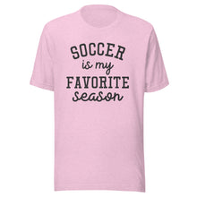Load image into Gallery viewer, Favorite Season Soccer T-shirt