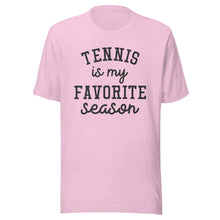 Load image into Gallery viewer, Favorite Season Tennis T-shirt