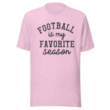 Load image into Gallery viewer, Football Favorite Season T-shirt