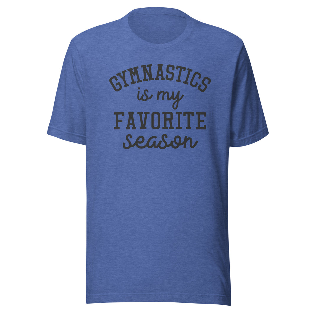 Gymnastics Favorite Season T-shirt
