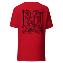 Load image into Gallery viewer, Softball Season T-shirt