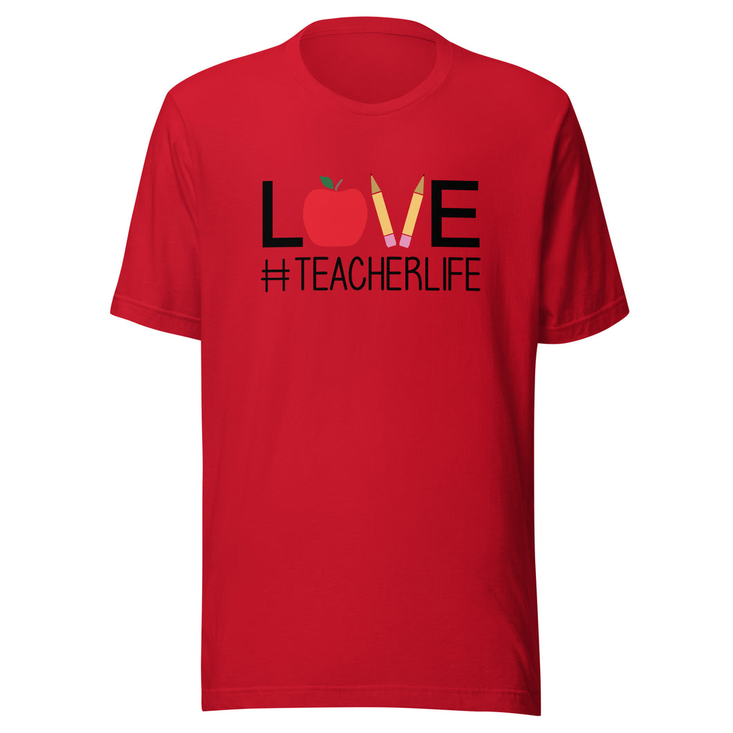 Love Teacher Life T-shirt
