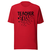 Load image into Gallery viewer, Teacher Life T-shirt