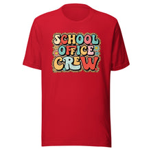 Load image into Gallery viewer, School Office Crew T-shirt