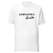 Load image into Gallery viewer, Gymnastics Aunt T-shirt
