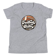 Load image into Gallery viewer, Football Sister Youth T-shirt