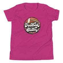 Load image into Gallery viewer, Football Sister Youth T-shirt
