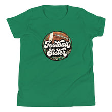 Load image into Gallery viewer, Football Sister Youth T-shirt