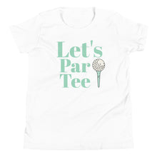 Load image into Gallery viewer, Let&#39;s Par Tee Golf Youth T-shirt
