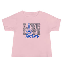 Load image into Gallery viewer, Live Love Swim Baby Tee
