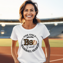 Load image into Gallery viewer, The Only Bs I Need Baseball Season T-shirt
