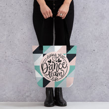 Load image into Gallery viewer, Dance Team Tote Bag
