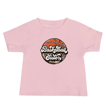 Load image into Gallery viewer, Basketball Sister Baby Tee
