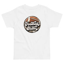 Load image into Gallery viewer, Football Sister Toddler Tee
