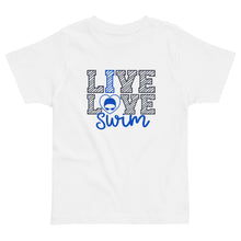 Load image into Gallery viewer, Live Love Swim Toddler Tee
