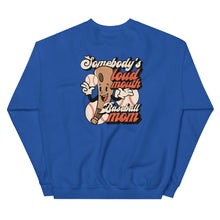 Load image into Gallery viewer, Somebody&#39;s Loud Mouth Baseball Mom Sweatshirt
