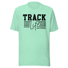 Load image into Gallery viewer, Track Life T-shirt
