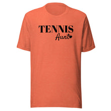 Load image into Gallery viewer, Tennis Aunt T-shirt
