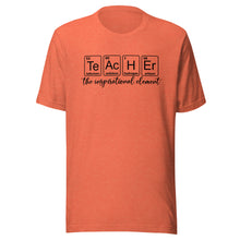 Load image into Gallery viewer, Teacher Elements T-shirt
