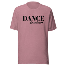 Load image into Gallery viewer, Dance Grandma T-shirt
