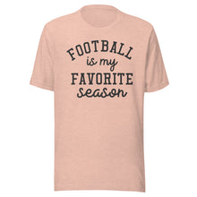 Load image into Gallery viewer, Football Favorite Season T-shirt
