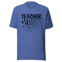 Load image into Gallery viewer, Teacher Life T-shirt
