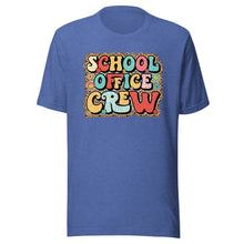 Load image into Gallery viewer, School Office Crew T-shirt
