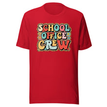 Load image into Gallery viewer, School Office Crew T-shirt
