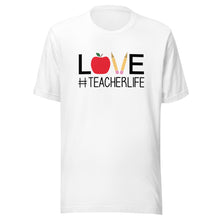 Load image into Gallery viewer, Love Teacher Life T-shirt
