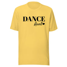 Load image into Gallery viewer, Dance Aunt T-shirt
